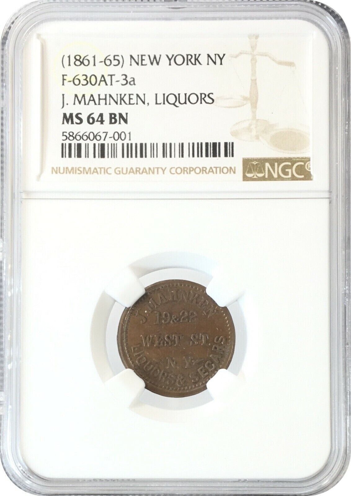 (1861-65) New York NY F-630at-3a J. Mahnken, Liquors NGC MS 64 BN