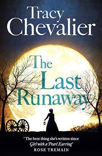The Last Runaway - Paperback By Chevalier, Tracy - GOOD