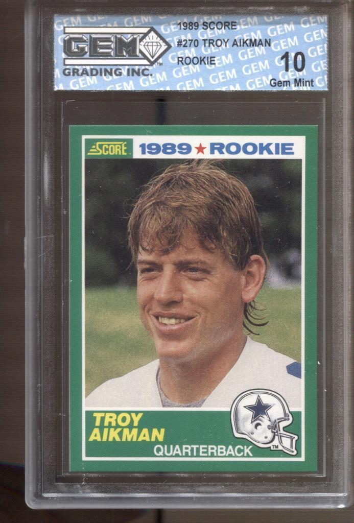 1989 Troy Aikman Score #270 Gem Mint 10 RC Rookie Dallas Cowboys