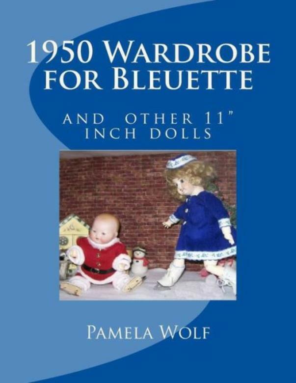 1950 Wardrobe For Bleuette: And Other 11 Dolls