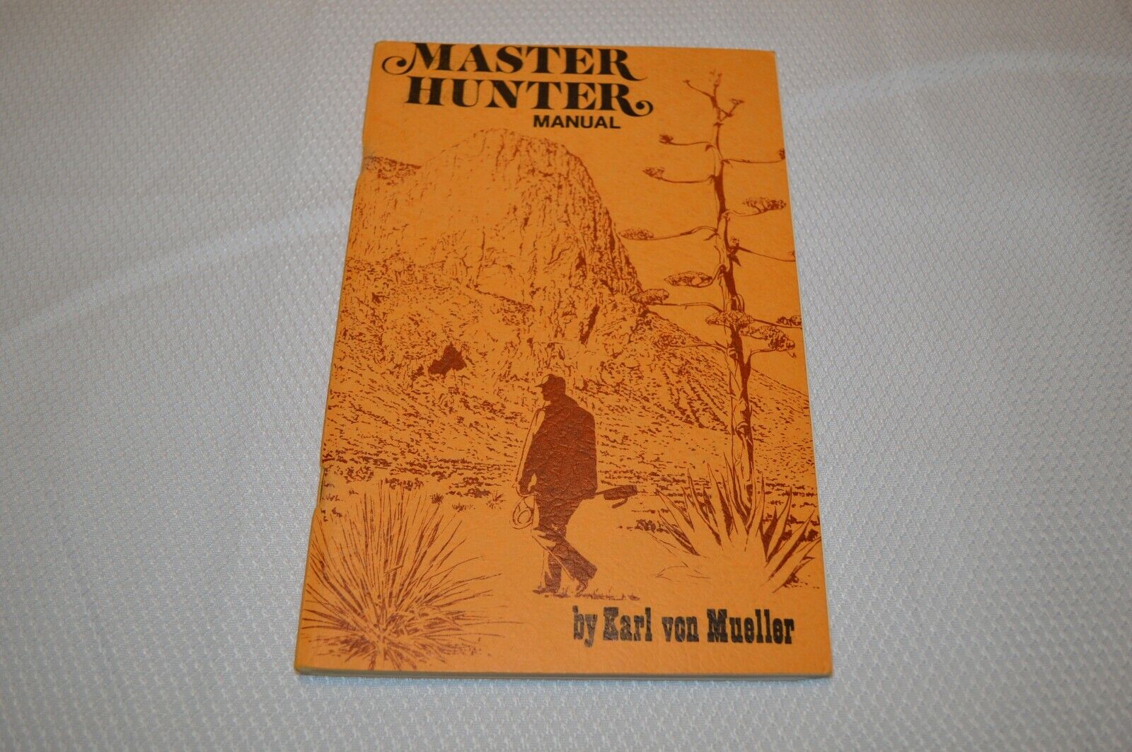 KARL VON MUELLER ~ MASTER HUNTER MANUAL ~ FIRST EDITION ~ FIRST PRINTING ~ VGC