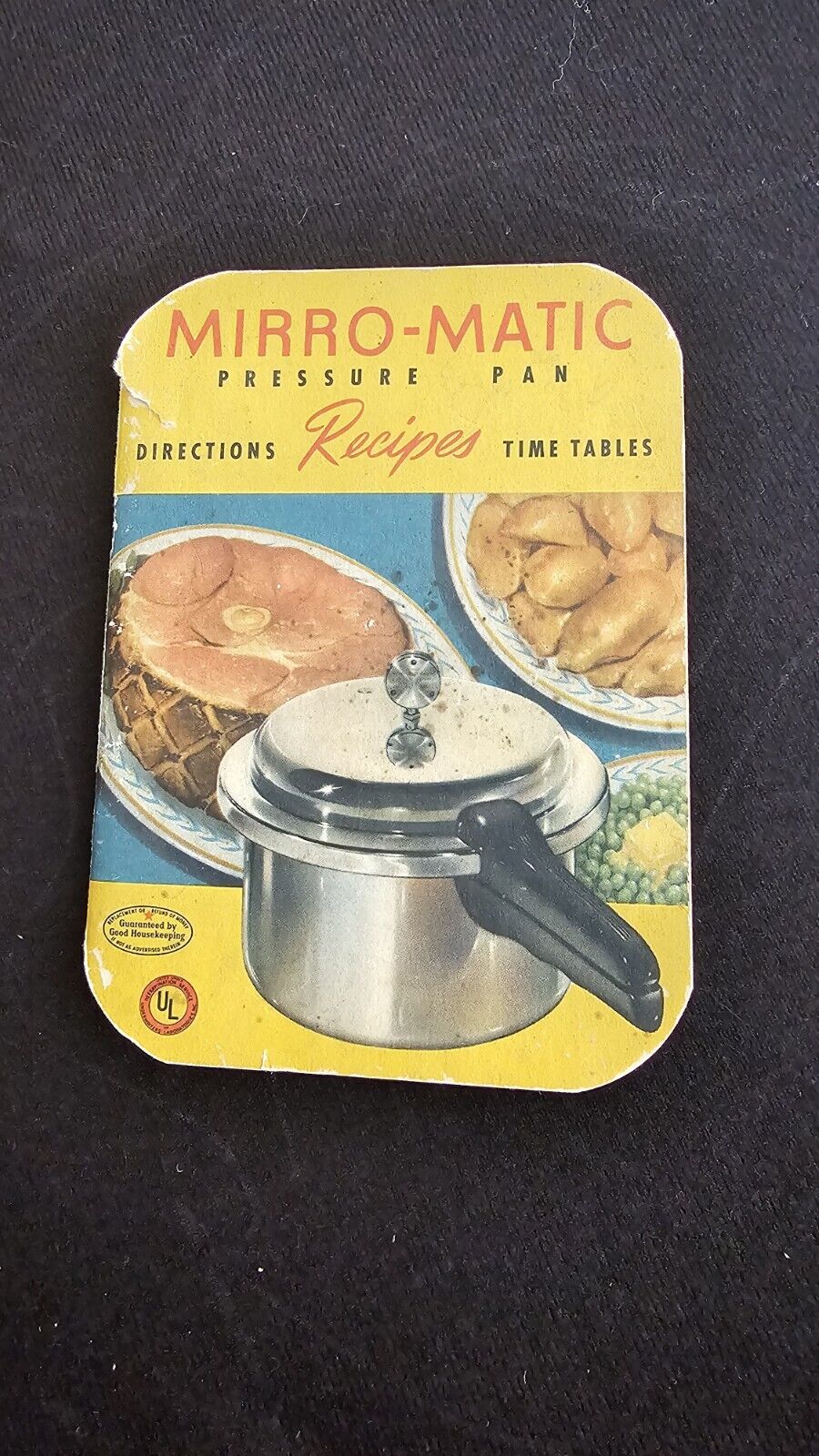 Antique 1947 Recipe Book: Mirro-Matic Pressure Pan Cooker