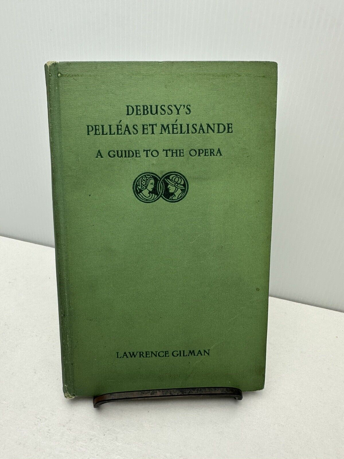 Vintage 1907 Debussy\'s A Guide To The Opera PELLAS ET MELISAN By Lawrence Gilman