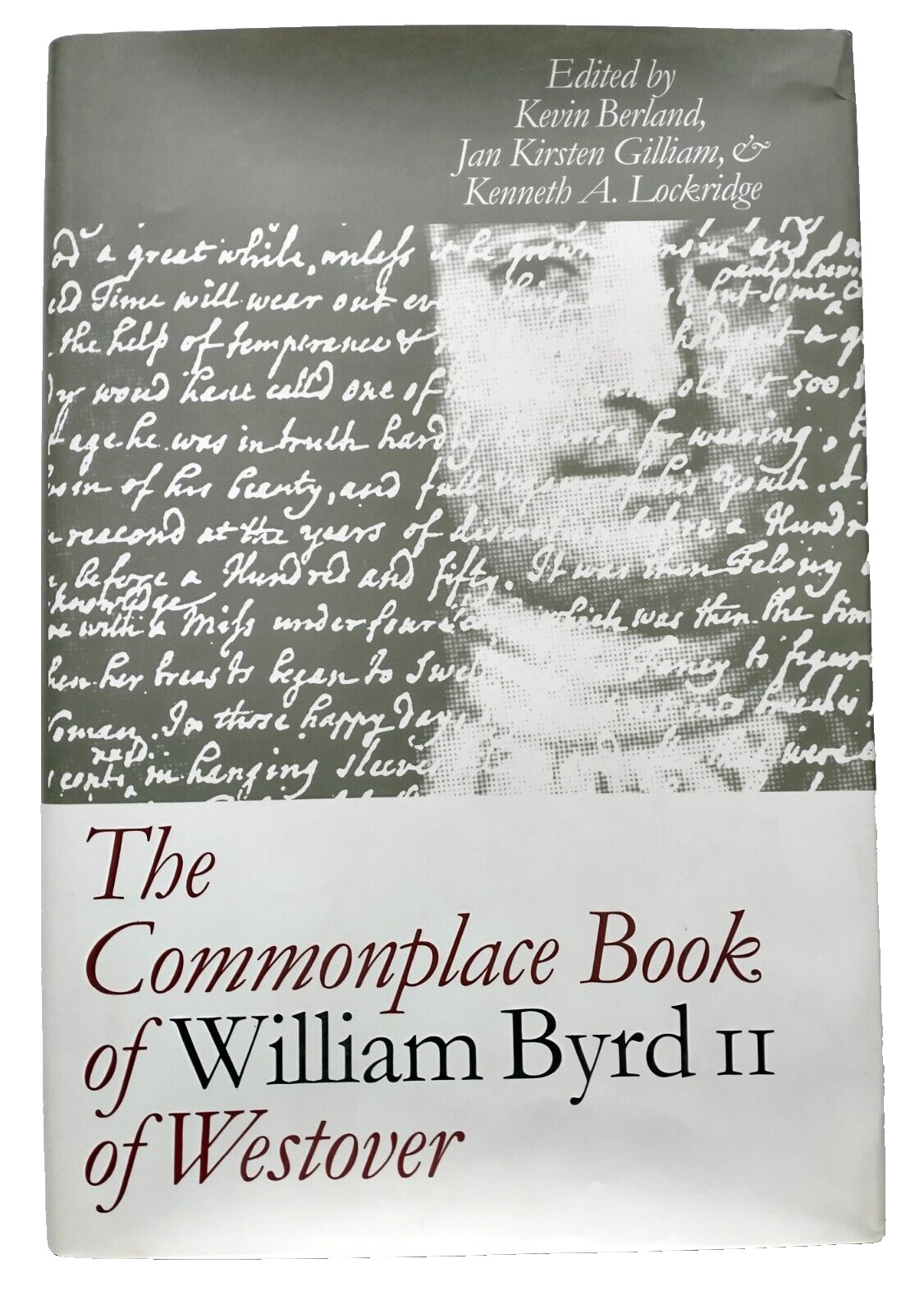 The Commonplace Book Of William Byrd II Of Westover Berland HC/DJ 2001 1st Print