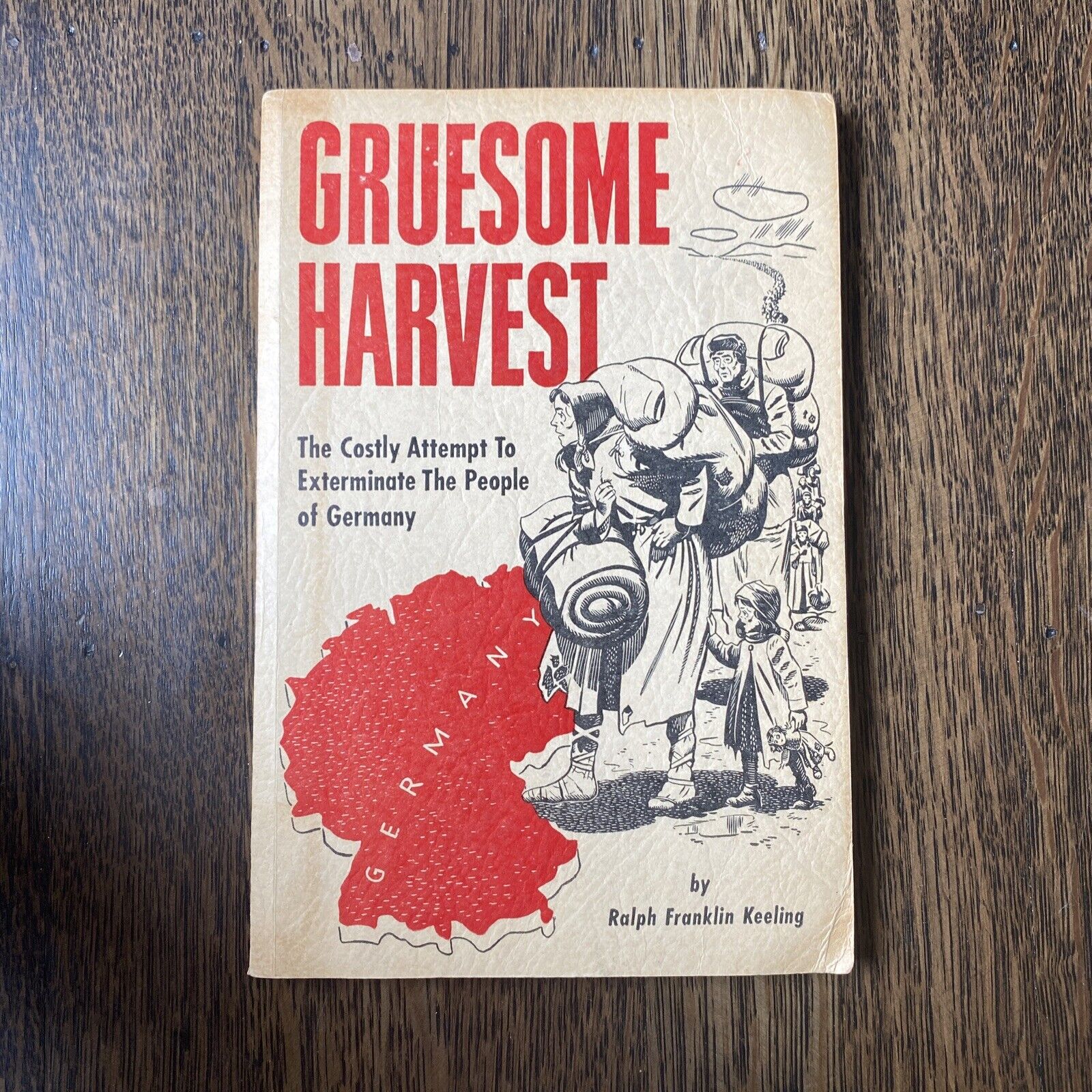 1947 Military Germany Gruesome Harvest Ralph Keeling Exterminate Rare 1st Ed