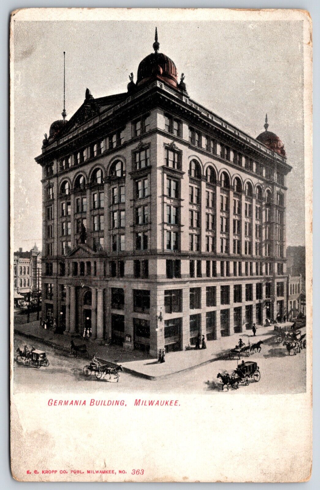 Postcard Germania Building, Milwaukee, Wisconsin Posted 1908