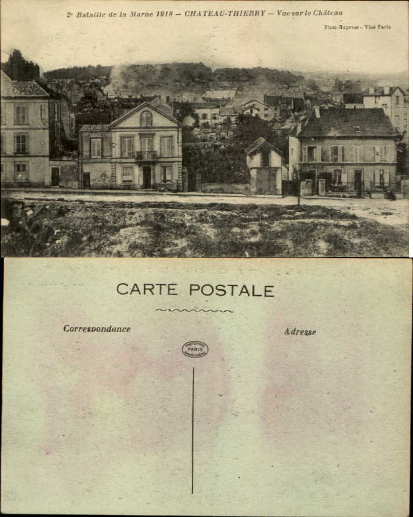 Chateau-Thierry Aisne Bataille de la Marne WW1 1918 Vue Chateau street view