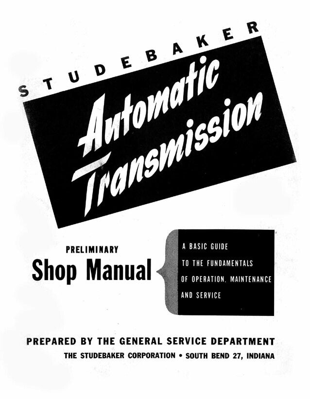 Preliminary Shop Operation Instruction Manual Fits Studebaker 1950s