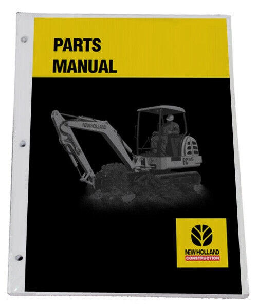 NEW HOLLAND EC35 Excavator Parts Catalog Manual - Part# 73185755