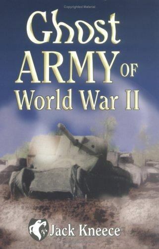 Ghost Army of World War II, USA, Hardback