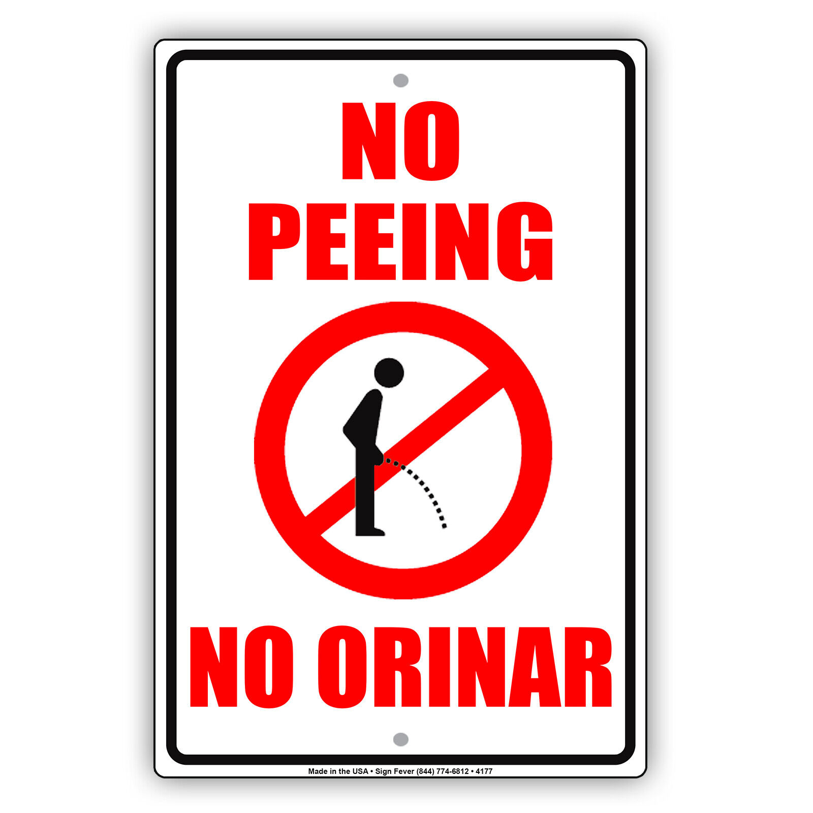 No Peeing No Orinar Bilingual Funny Novelty Alert Notice Aluminum Metal Sign