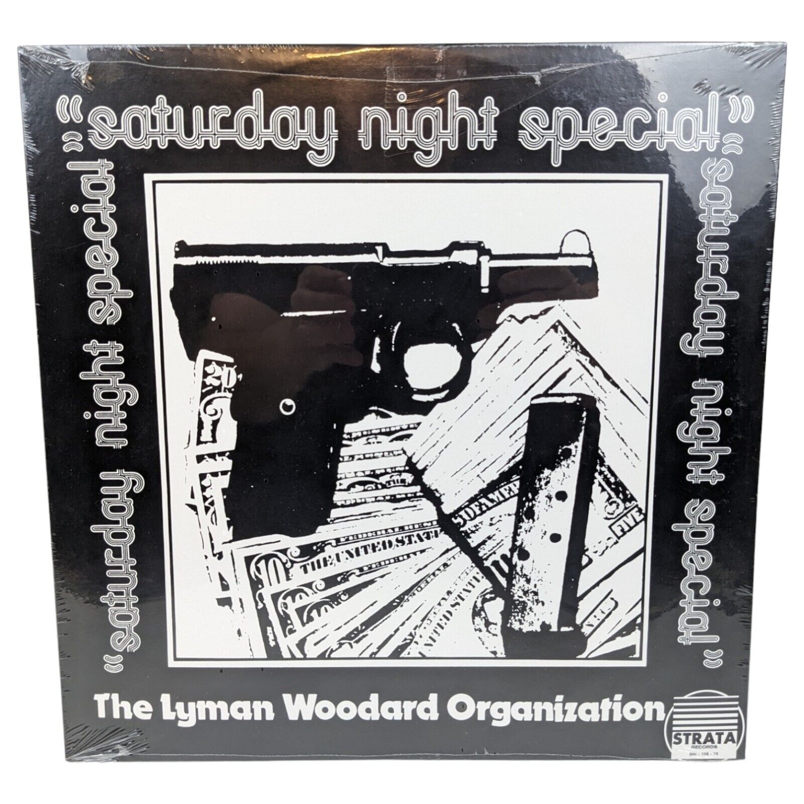 LYMAN WOODARD - Saturday Night Special ~ STRATA 105-75 ~ Reissue ~ NEW SEALED