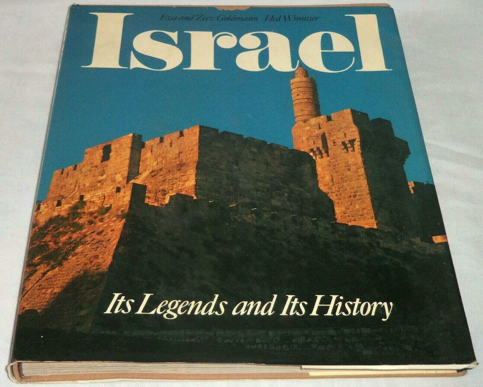 VTG 1975 Israel Its Legends & Its History by Eva Zeev Goldmann Illustrated Book