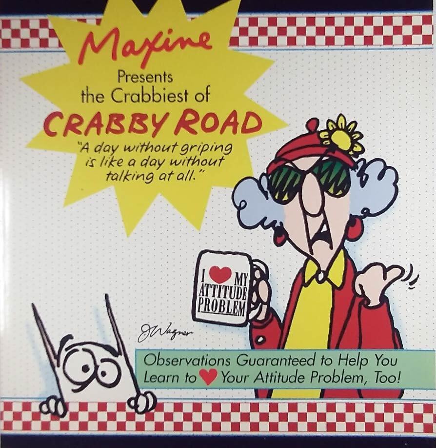 Maxine Presents the Crabbiest of Crabby Road by John Wagner / 1999 Paperback