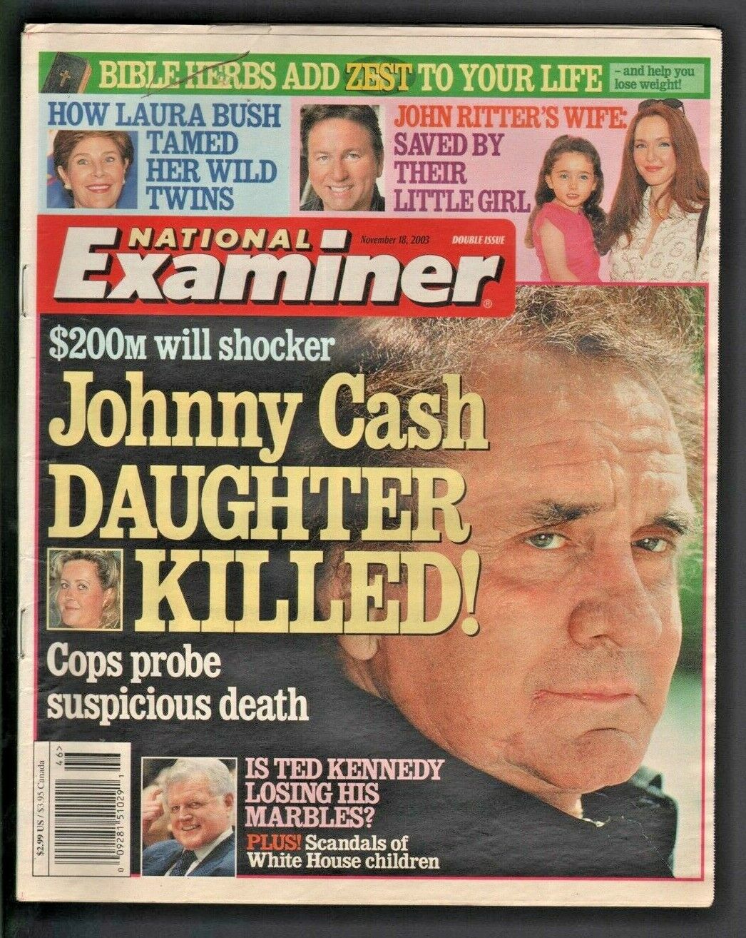 2003 November 18 National Examiner Magazine- Johnny Cash John Ritter Ted Kennedy