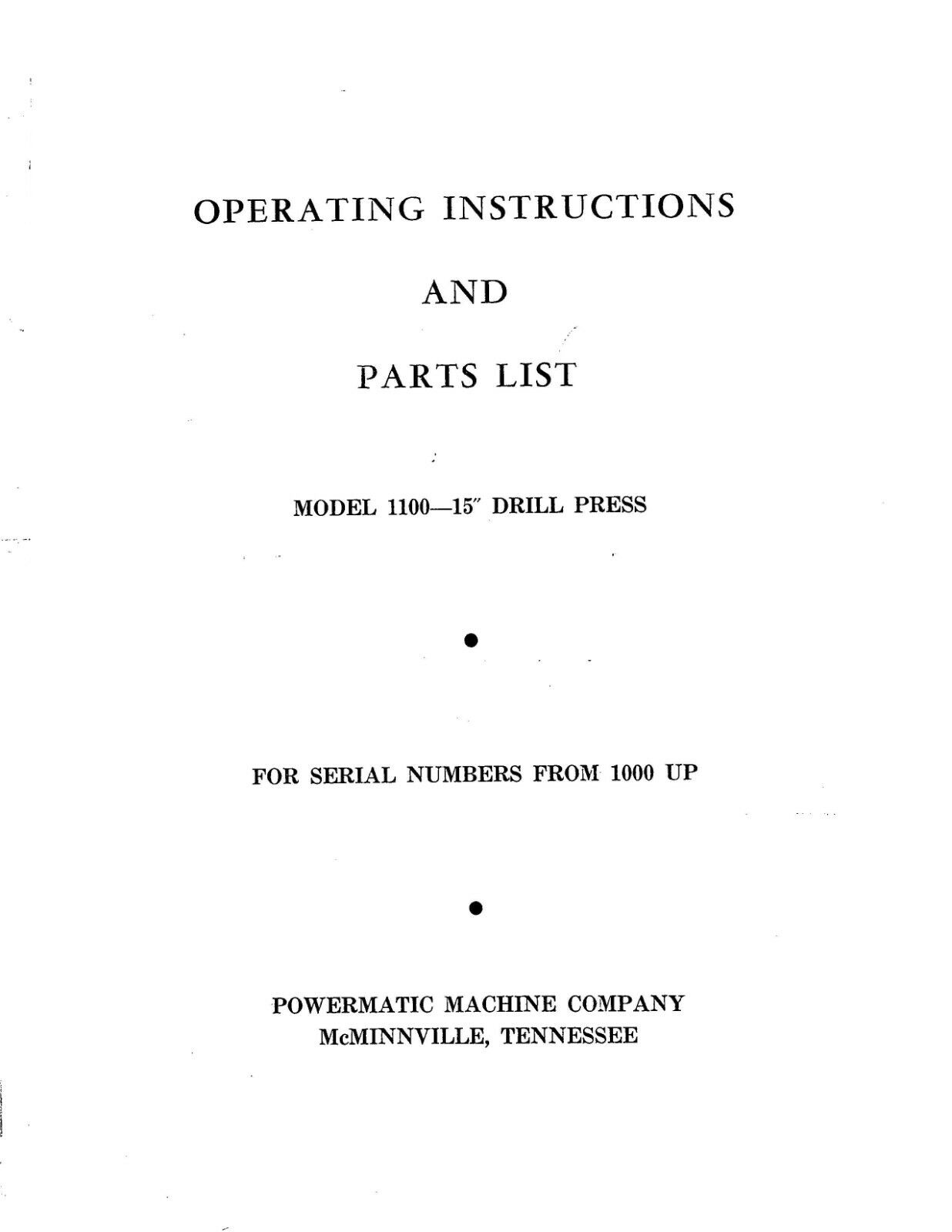 15in Operating Instructions & Parts List Manual Powermatic Model 1100 DP PM45
