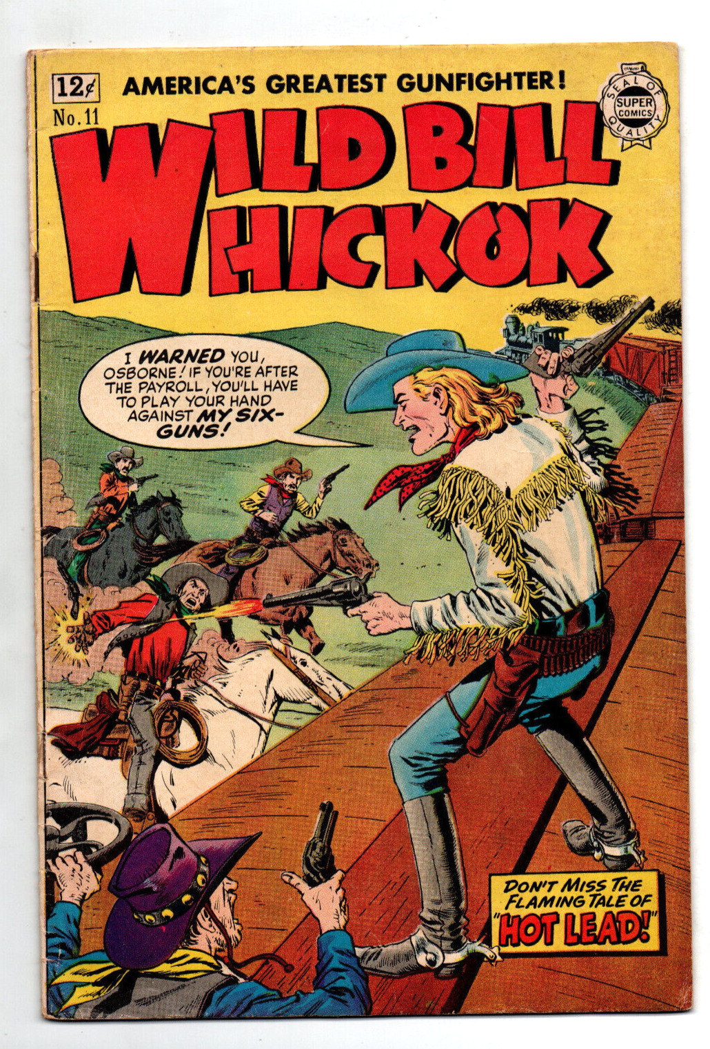 Wild Bill Hickok #11 - western - Super Comics - 1963 - VG