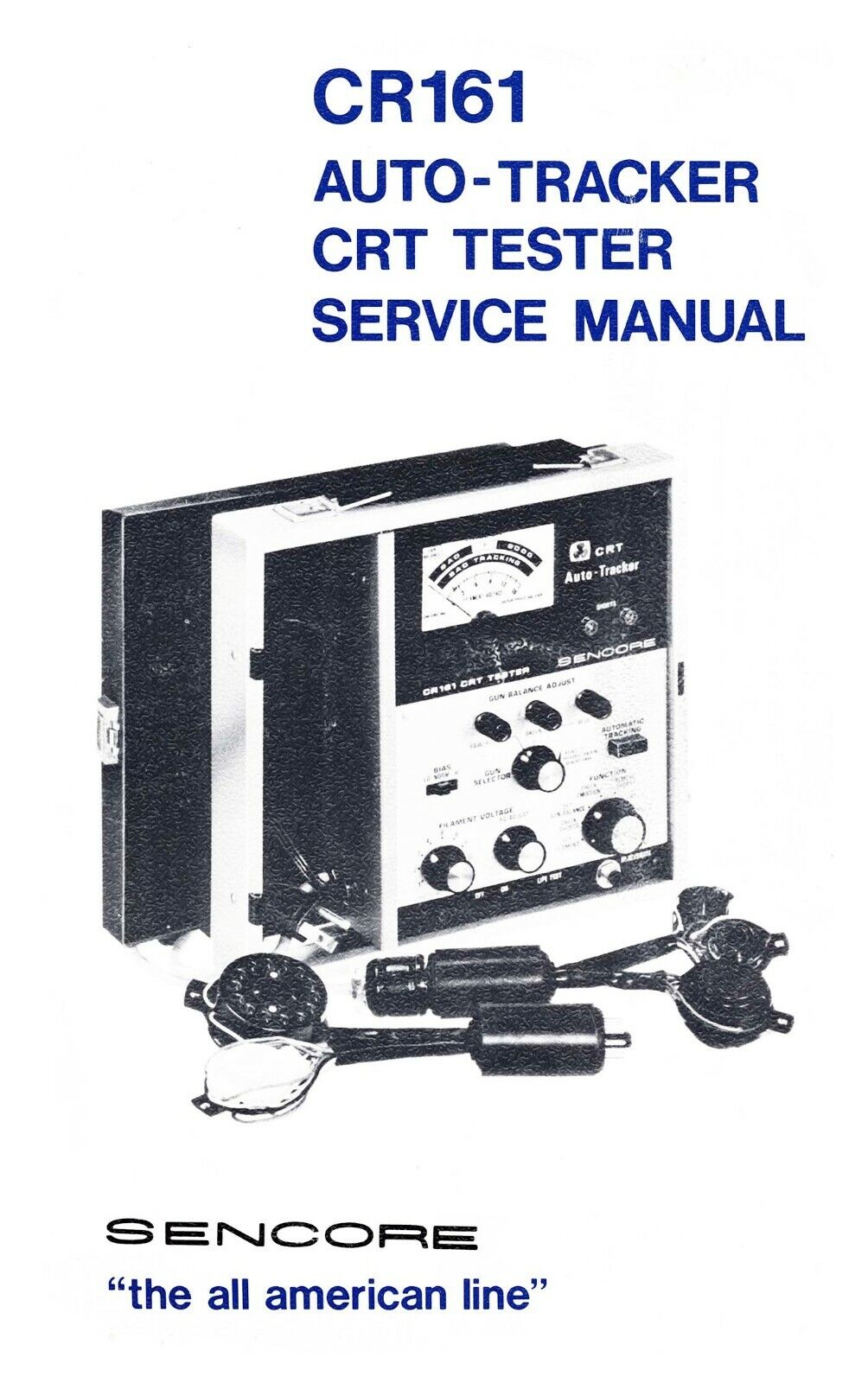 Sencore CR161 Auto-Tracker Cathode Ray Tube Tester manual
