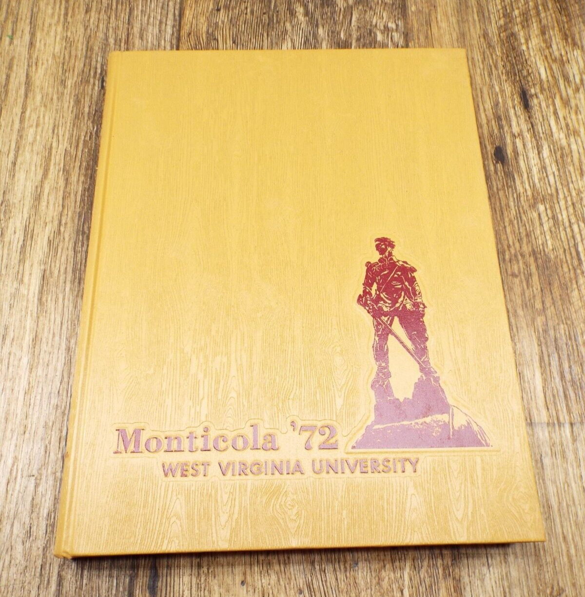 VINTAGE 1972 West Virginia University Monticola SCHOOL CLASS Year Book
