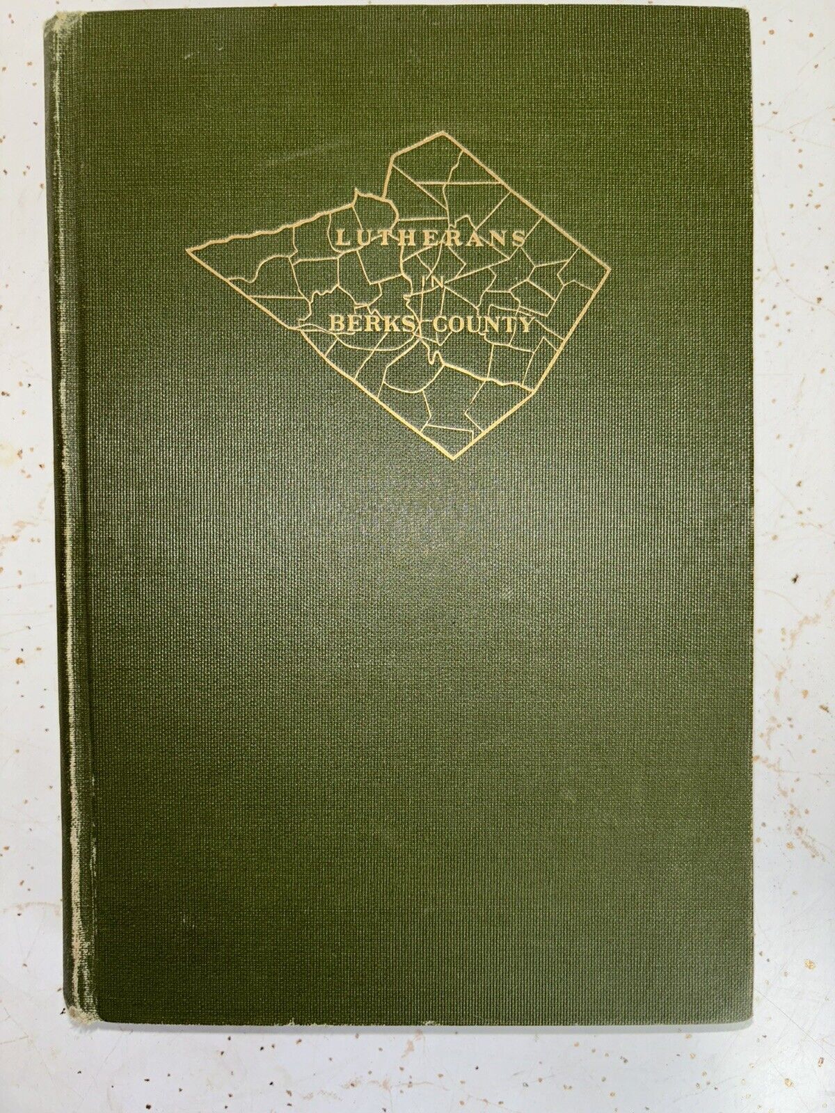 Antique 1923 Book 'Lutherans in Berks County' + Poetical History of Berks County
