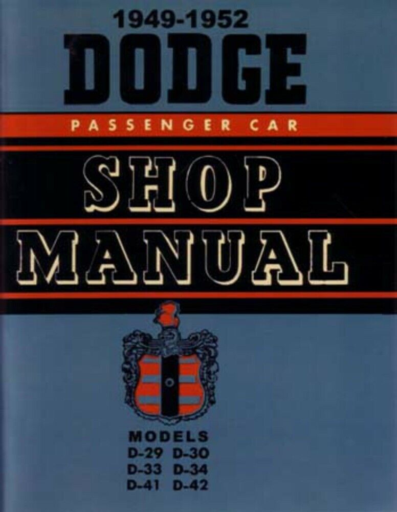 1949 1950 1951 1952 Dodge Shop Service Repair Manual