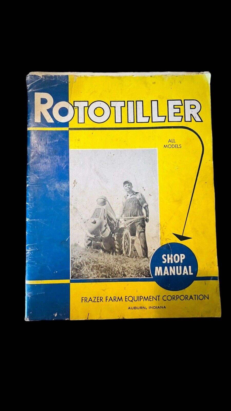 Vintage Rototiller Shop Manual (all Models) Frazer Farm Equipment Corp