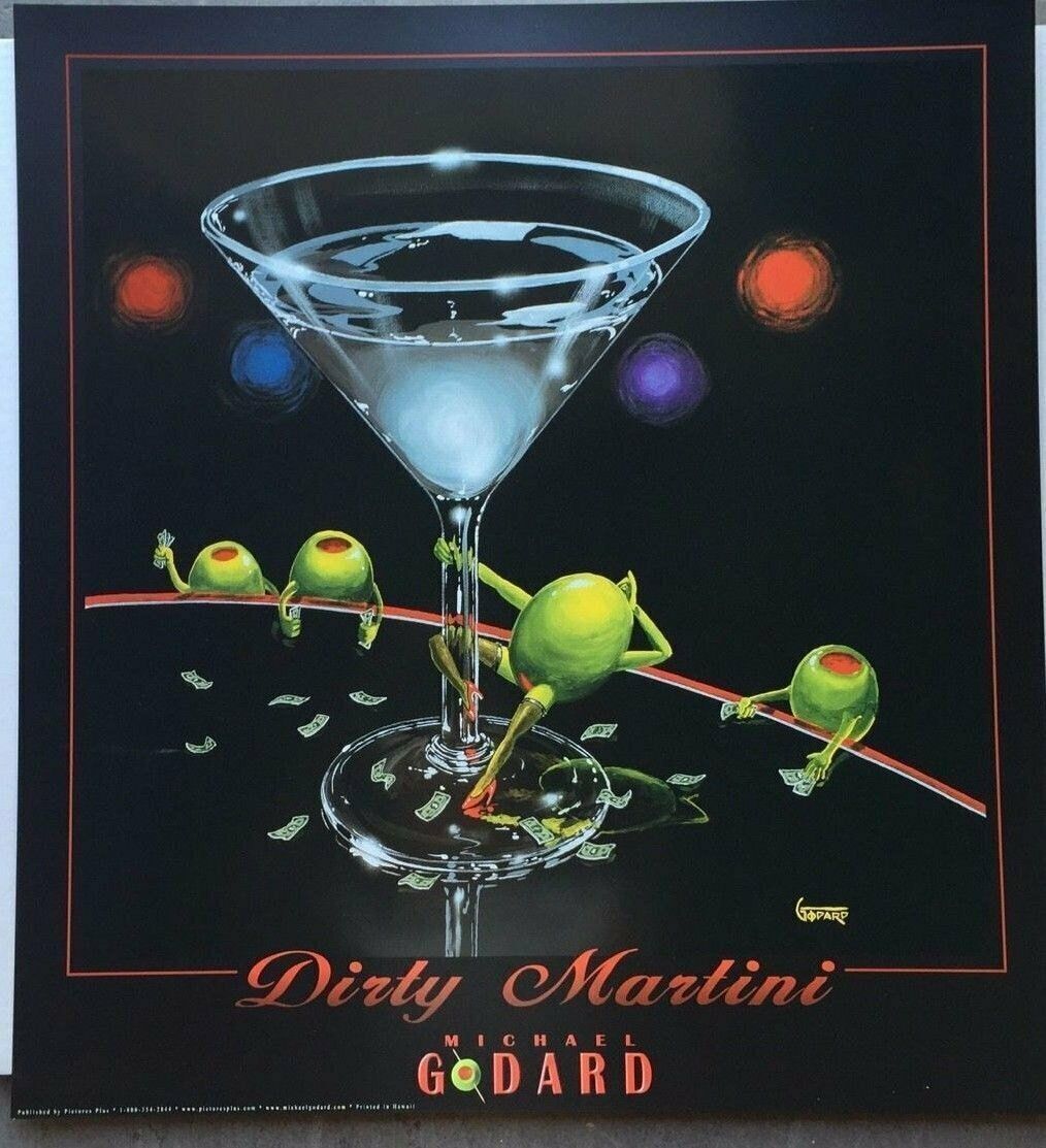Michael Godard Dirty Martini Poster 24 x 26