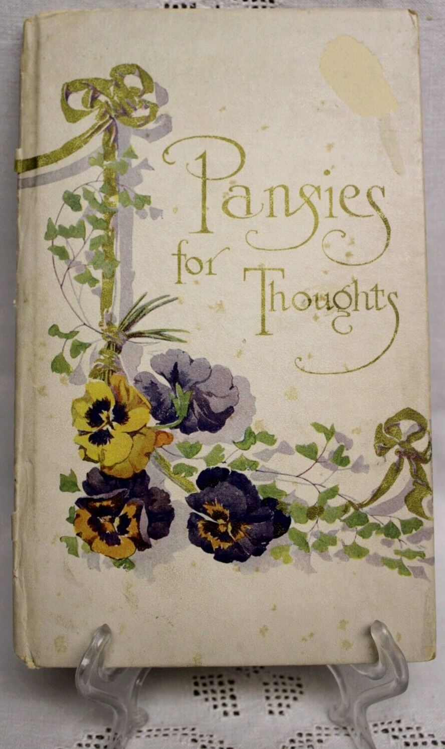 Pansies For Thoughts 1912 Antique HC Inspirational with Beautiful Art Work
