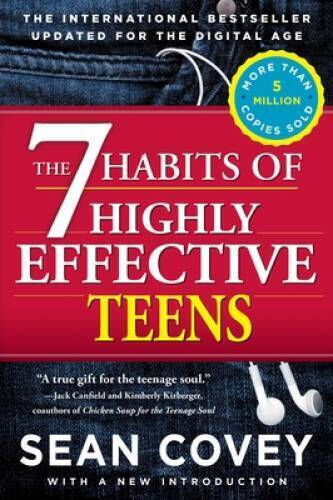 The 7 Habits of Highly Effective Teens - Paperback By Covey, Sean - GOOD