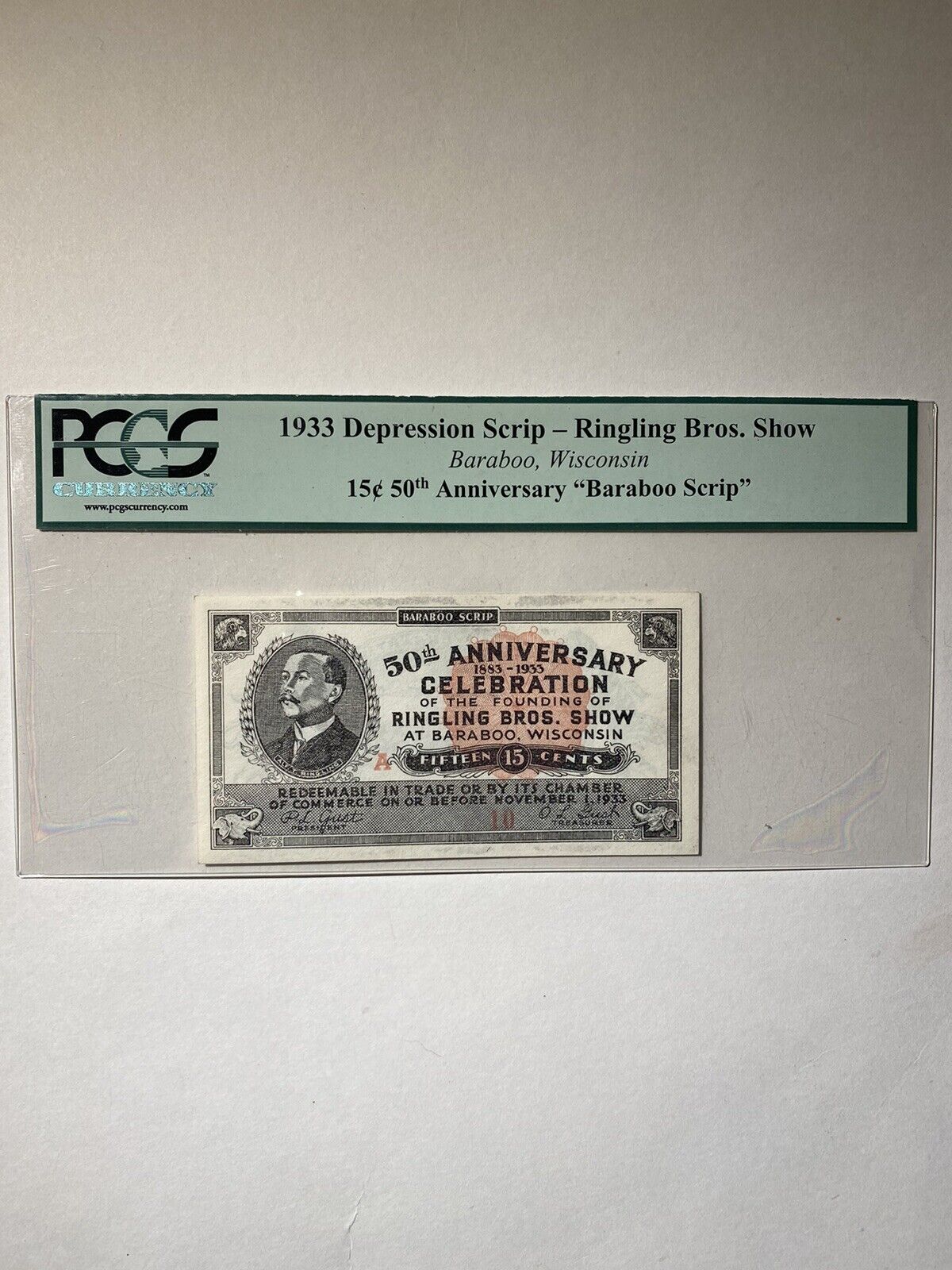 1933 Depression Scrip Ringling Bros. Show Baraboo Wisconsin 15 Cents