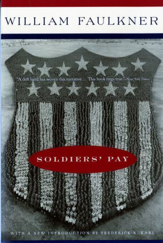 Soldiers\' Pay by Faulkner, William