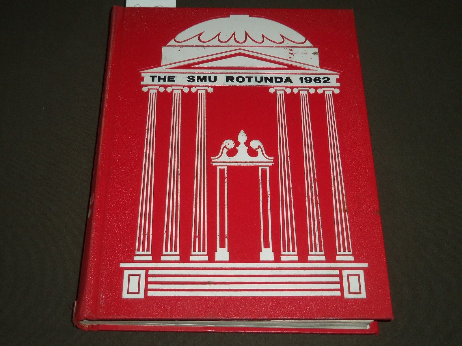 1962 THE ROTUNDA SOUTHERN METHODIST UNIVERSITY YEARBOOK - JERRY MAYS - YB 1150
