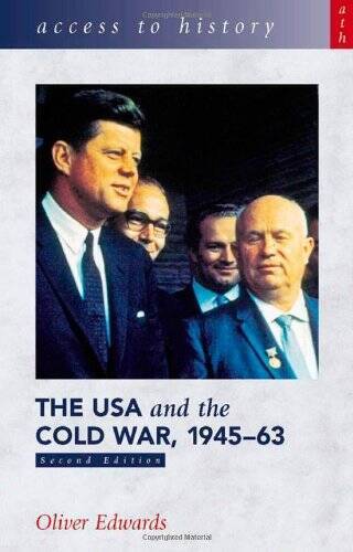 The USA and the Cold War 1945-63 (Access to History) - Paperback - GOOD