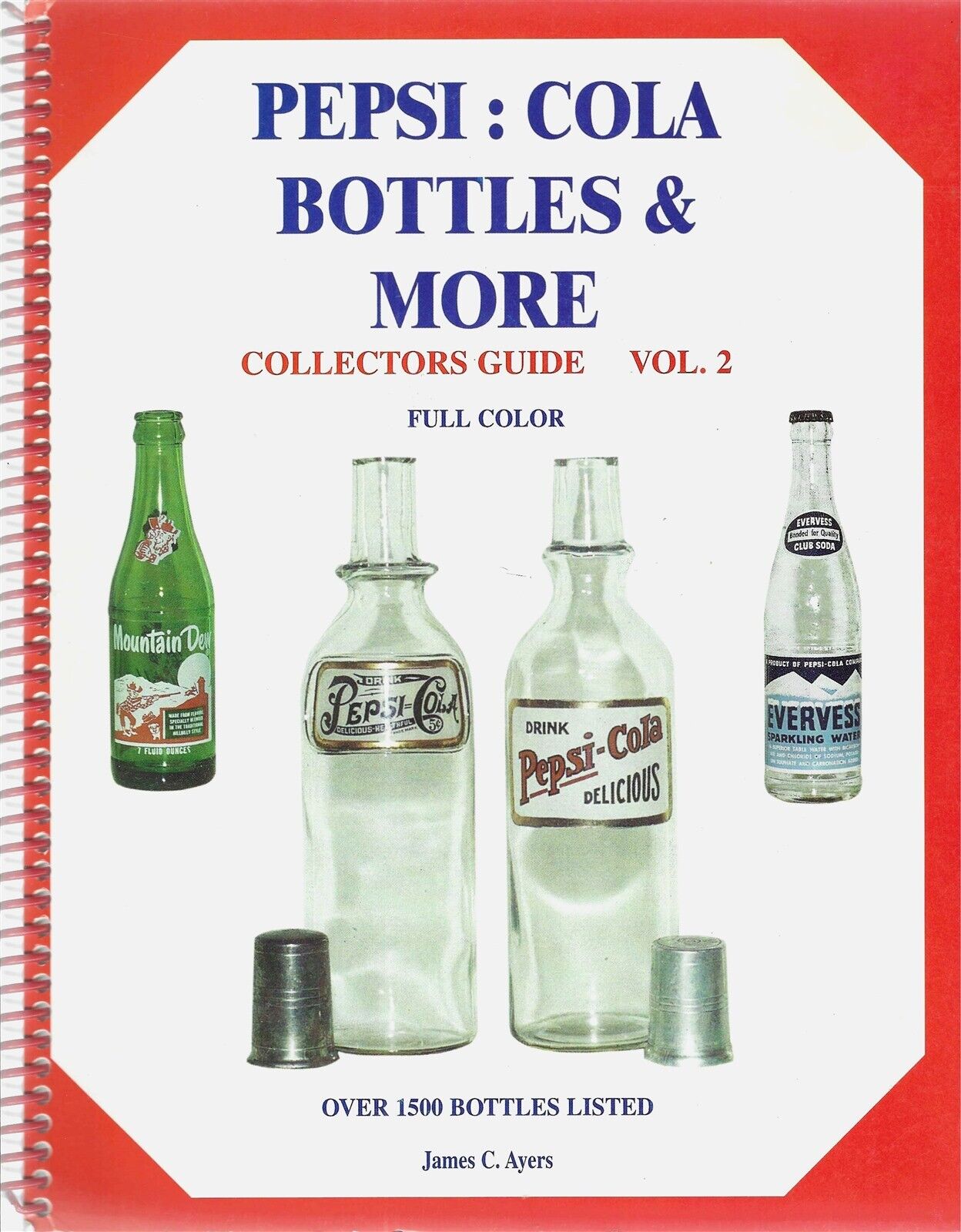 Pepsi-Cola Bottles & More Collectors Guide, Vol. 2 (with Correction Sheet) - VG