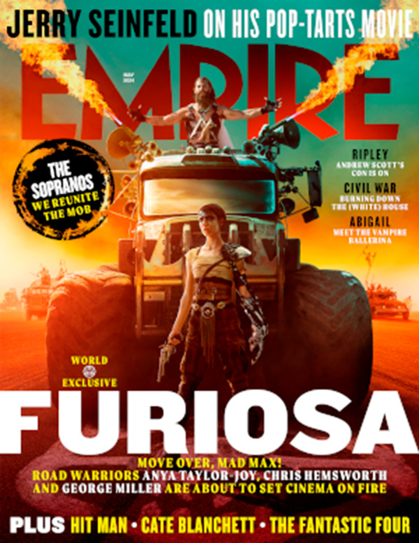 Empire UK Magazine May 2024 - Furiosa