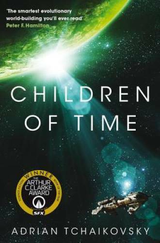 Children of Time - Paperback By Tchaikovsky, Adrian - VERY GOOD