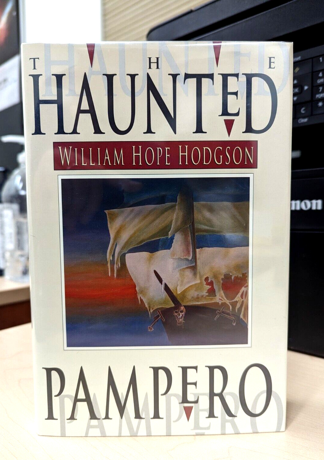 William Hope Hodgson THE HAUNTED PAMPERO 2nd printing hardcover VF