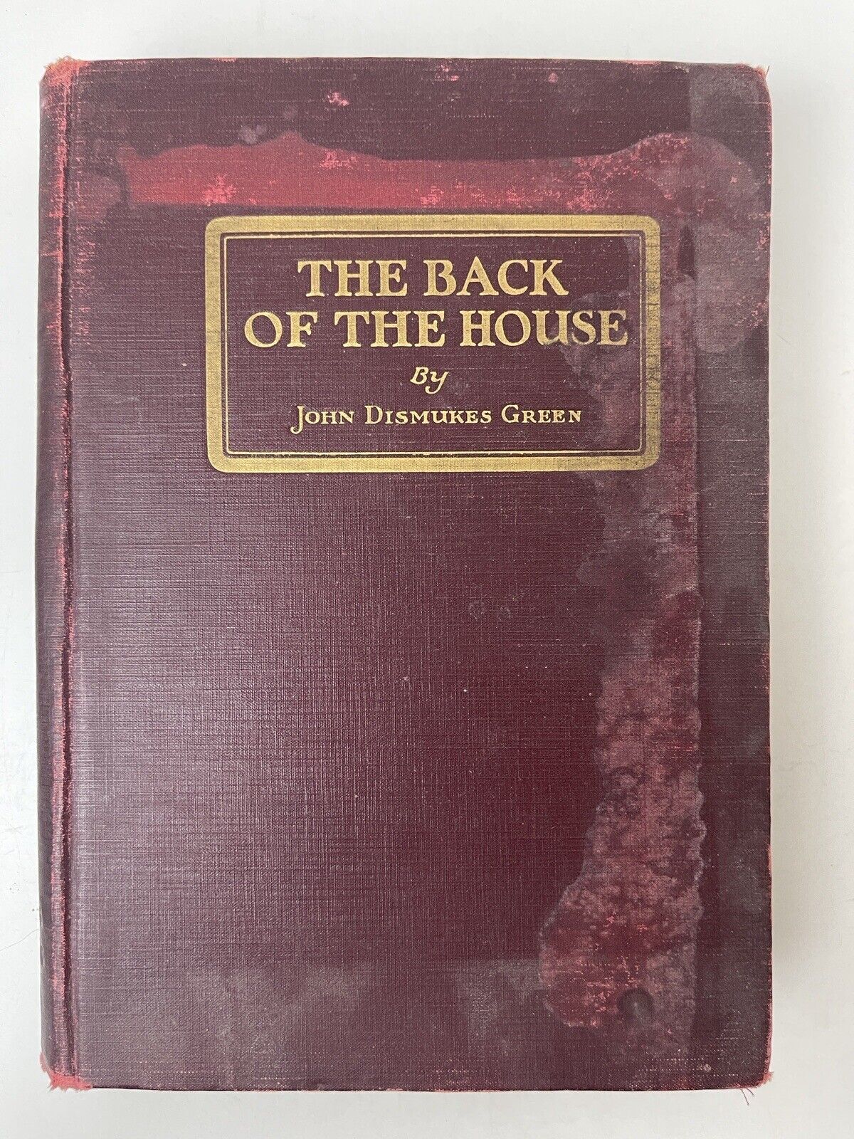 Vtg Book The Back of the The House John Dismukes Green 1925 HB Hotel Operation