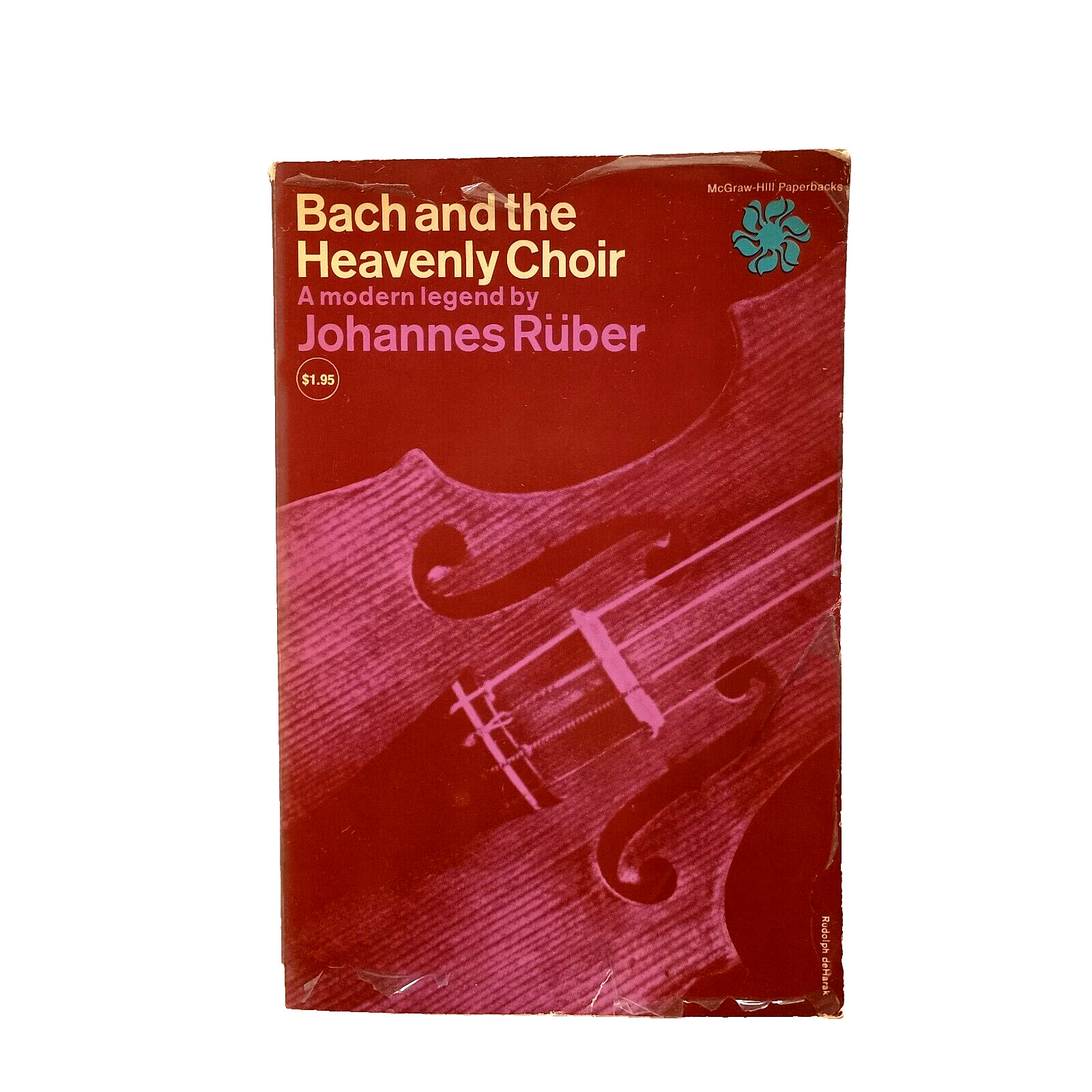 Vintage 1964 First Edition BACH AND THE HEAVENLY CHOIR Book by Johannes Ruber
