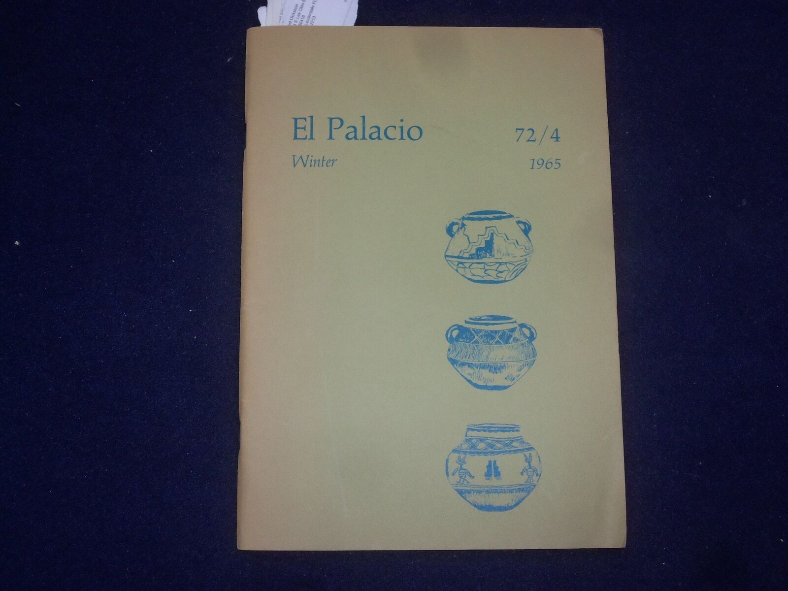 1965 WINTER EL PALACIO QUARTERLY MAGAZINE - NEW MEXICO - J 9600