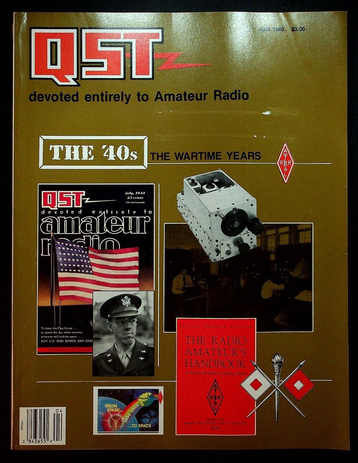VINTAGE QST Magazine April 1989 1940s WWII ETO Alpha 86 Amplifier ARRL HAM Radio
