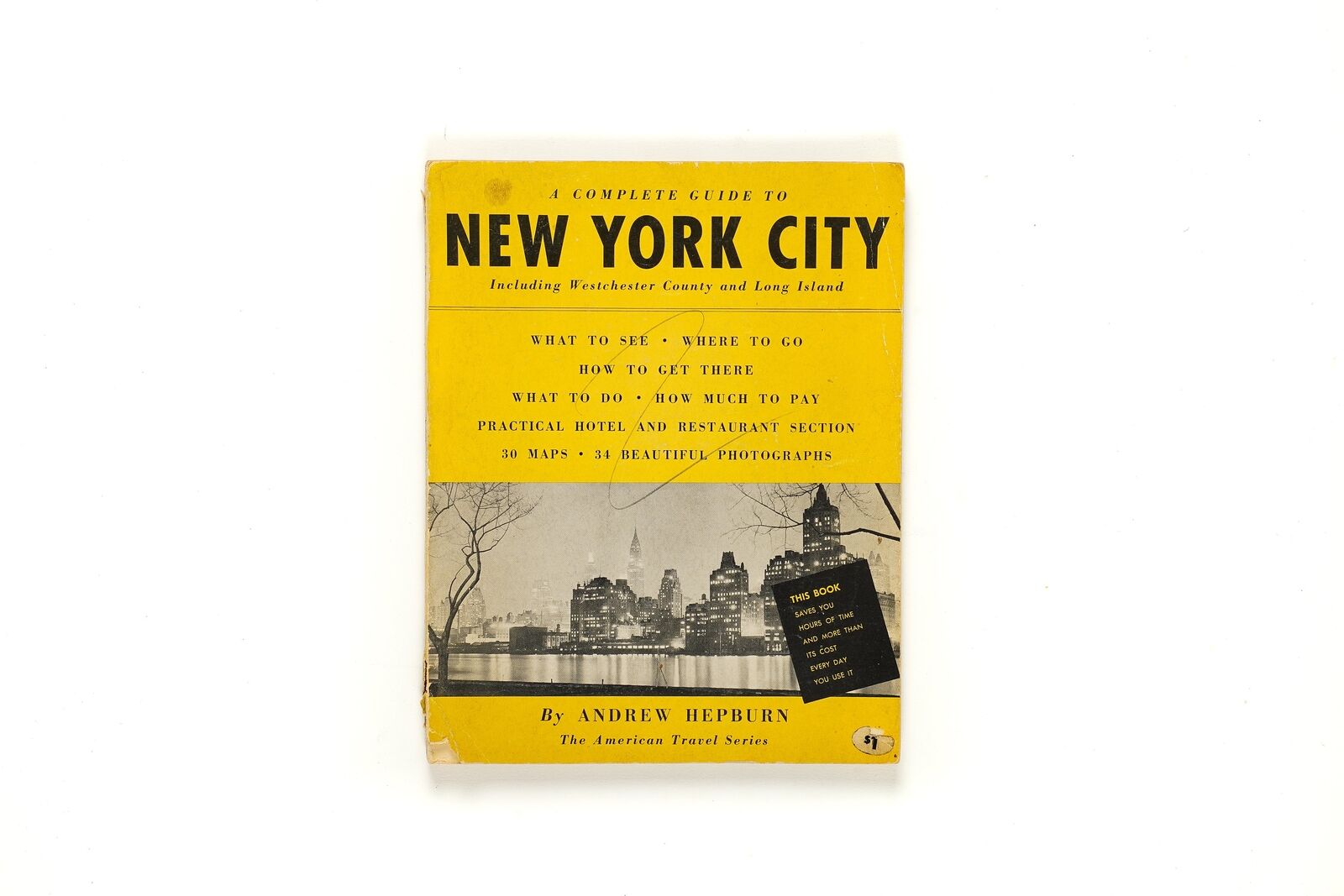 A Complete Guide To New York City by Andrew Hepburn 1952