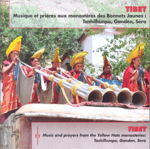 Pélerins Tibétain Tibet: Music and Prayers from the Yellow Hats Monasterie (CD)