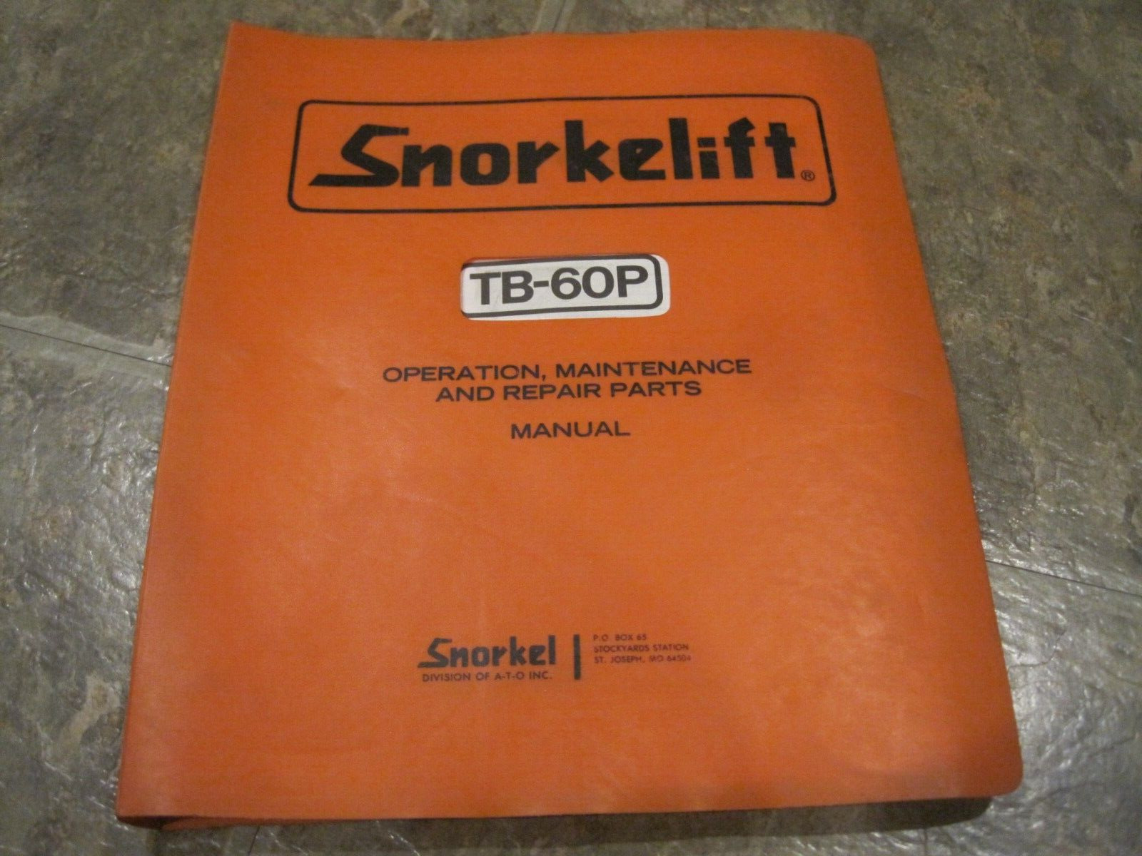 SNORKEL TB-60P  BOOM LIFT MAINTENANCE, OPERATION AND  PARTS MANUAL  TB60P  1982