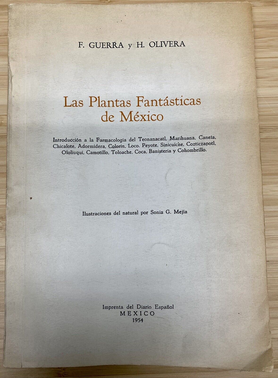 RARE Las Plantas Fantasticas de Mexico 1954 F. Guerra & H Olivera Hallucinogenic