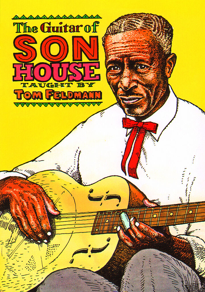THE Delta Blues GUITAR OF SON HOUSE Video Lessons DVD With Tom Feldmann