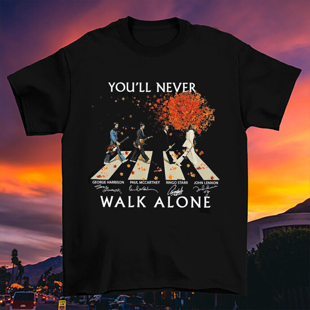 The Beatles Walking Across Abbey Road Shirts You’ll Never Walk Alone size S-5XL