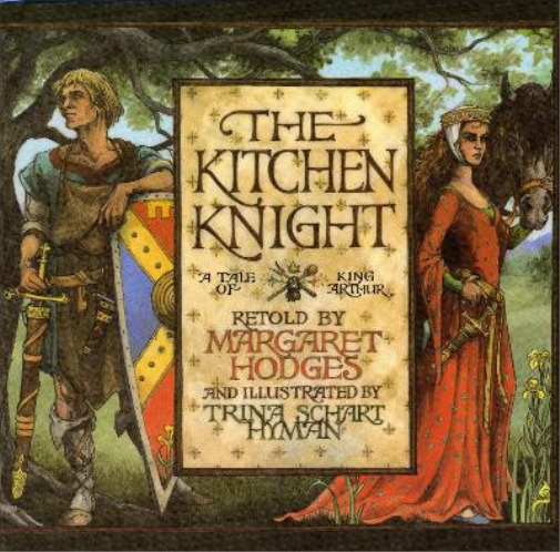 Margaret Hodges The Kitchen Knight (Paperback)