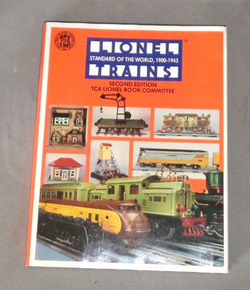 Lionel Trains 1900-1943 Standard of the World 1989 with Color Chart