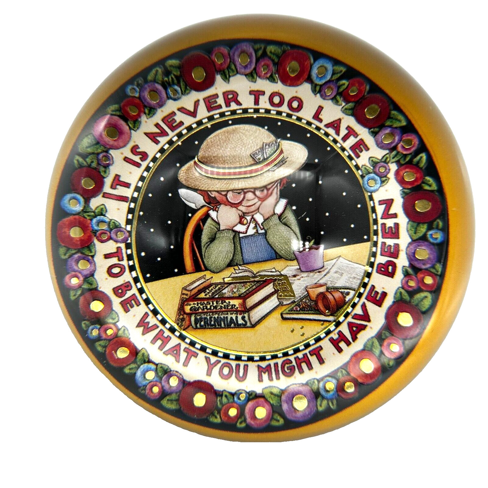 Mary Engelbreit Paper Weight It Is Never Too Late To Be What You Might Have Been